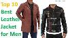 Top 10 Best Leather Jacket For Men Best Leather Jacket For Men 2021